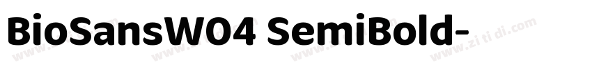 BioSansW04 SemiBold字体转换